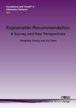 [预订]Explainable Recommendation 9781680836585