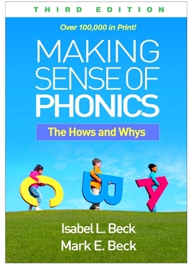 预订 Making Sense of Phonics, Third Edition: The Hows and Whys 理解语音教学法：如何与为什么 第3版: 9781462555352