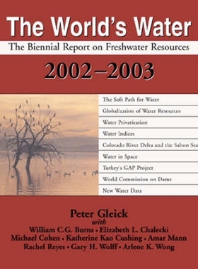 预订 The World’S Water 2002-2003: The Biennial Report on Freshwater Resources: 9781559639491