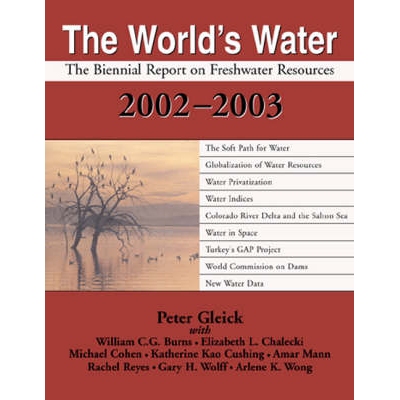 预订 The World’S Water 2002-2003: The Biennial Report on Freshwater Resources: 9781559639491