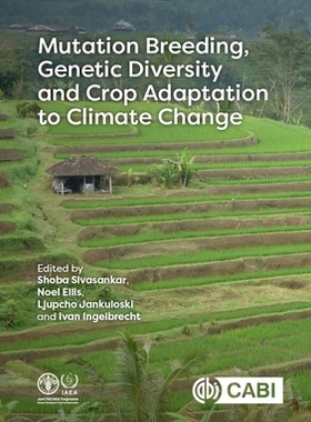 预订 Mutation Breeding, Genetic Diversity and Crop Adaptation to Climate Change