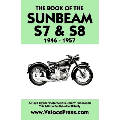 预订 Book of the Sunbeam S7 & S8 1946-1957: 9781588501356