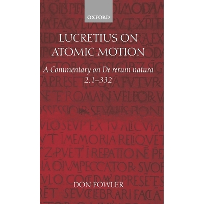A Commentary on De rerum natura 2. 1-332