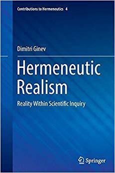 【预售】Hermeneutic Realism: Reality Within Scientific Inquiry
