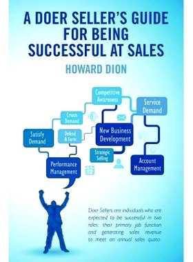 预订 A Doer Seller’s Guide for Being Successful at Sales: 9781463753344