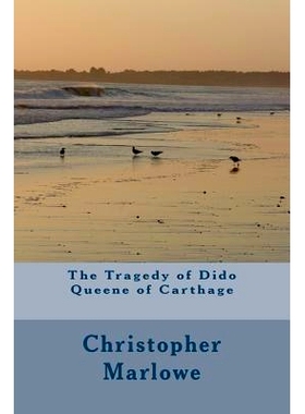 预订 The Tragedy of Dido Queene of Carthage: 9781984196842