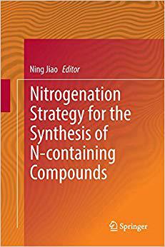 【预售】Nitrogenation Strategy for the Synthesis of N-containing Compounds