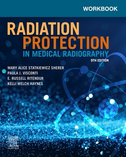 【预订】Workbook for Radiation Protection in Medical Radiography 9780323825085