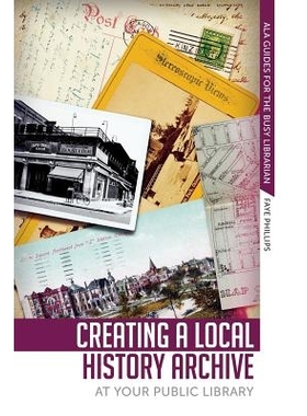 预订 Creating a Local Hist Archive: 9780838915660