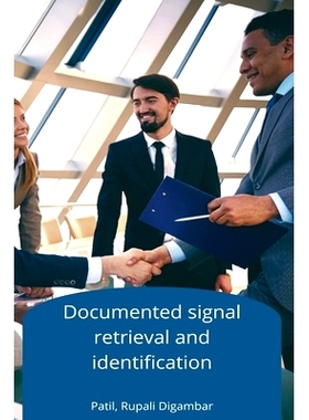 预订 Documented signal retrieval and identification