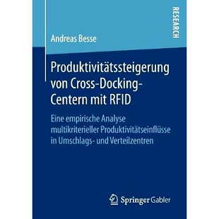 预订 Produktivitätssteigerung von Cross-Docking-Centern mit RFID: Eine empirische Analyse multikriterieller Produktivit