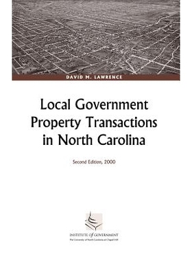 预订 Local Government Property Transactions in North Carolina: 9781560113669