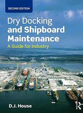 【预订】Dry Docking and Shipboard Maintenance