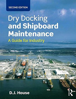 【预订】Dry Docking and Shipboard Maintenance