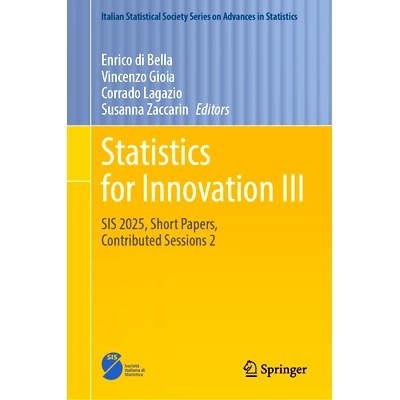 预订 Statistics for Innovation III: SIS 2025, Short Papers, Contributed Sessions 2 创新统计学 III：意大利统计协会创新统