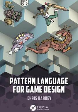 【预订】Pattern Language for Game Design