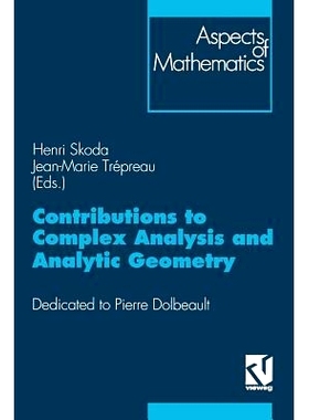 预订 Contributions to Complex Analysis and Analytic Geometry: Dedicated to Pierre Dolbeault: 9783528066338