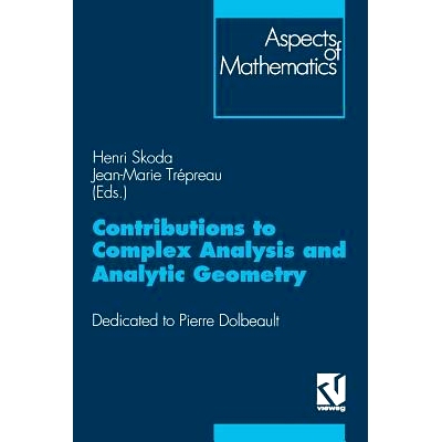 预订 Contributions to Complex Analysis and Analytic Geometry: Dedicated to Pierre Dolbeault: 9783528066338