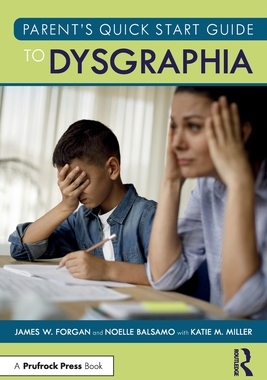 预订 Parent’s Quick Start Guide to Dysgraphia