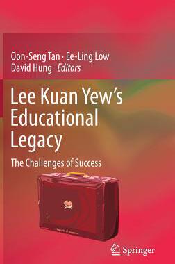 【预订】Lee Kuan Yew’s Educational Legacy