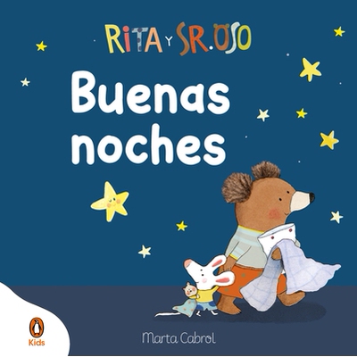 预订 Rita Y Sr. Oso. ¡Buenas Noches! Libro Con Mecanismos Para Deslizar, Girar Y Soñar / Rita and Mr. Bear. Good Night