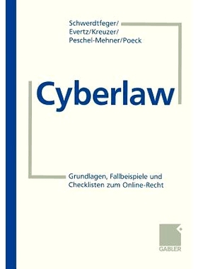 预订 Cyberlaw: Grundlagen, Checklisten und Fallbeispiele zum Online-Recht: 9783663095330