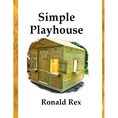 预订 Simple Playhouse: 9781541009141