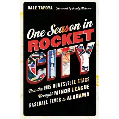 How the 1985 Huntsville Stars Brought Mi