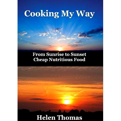 预订 Cooking My Way: From sunrise to sunset - cheap nutritious foods: 9781925319057