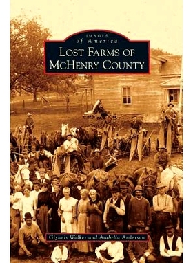预订 Lost Farms of McHenry County: 9781531651602