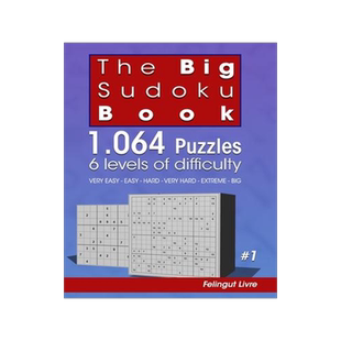 [预订]The Big Sudoku Book: 1.064 Puzzles 6 levels of difficulty 9798706063399