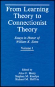 【预订】From Learning Theory to Connectionist Theory