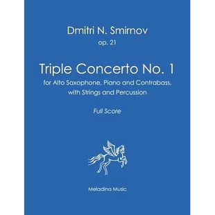 Alto Percussion. Triple Saxophone for No. Full Strings Piano Score Contrabass with Concerto 预订 9781979983 and