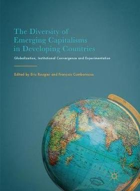 【预订】The Diversity of Emerging Capitalisms in Developing Countries