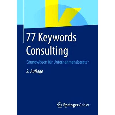 Grundwissen f&uuml;r Unternehmensberater