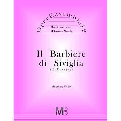 预订 OperEnsemble12, Il Barbiere di Siviglia (G.Rossini): Reduced Score: 9781547246335