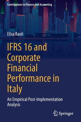 【预订】IFRS 16 and Corporate Financial Performance in Italy 9783030716356