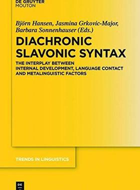 [预订]Diachronic Slavonic Syntax 9783110529296