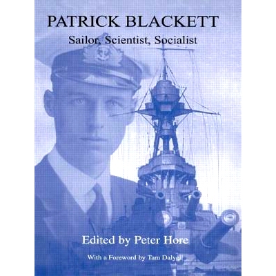 预订 Patrick Blackett: Sailor, Scientist, Socialist: 9781138011168