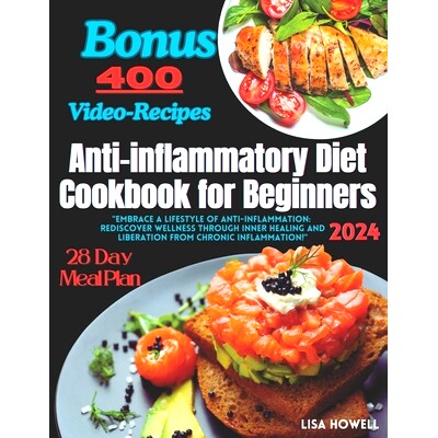 预订 Anti-inflammatory Diet Cookbook for Beginners: 