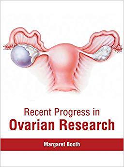 【预售】Recent Progress in Ovarian Research