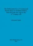 [预订]The Differential Use of Constructed Sacred Space in Southern Britain, from the Late Iron Age to the  9781841712130