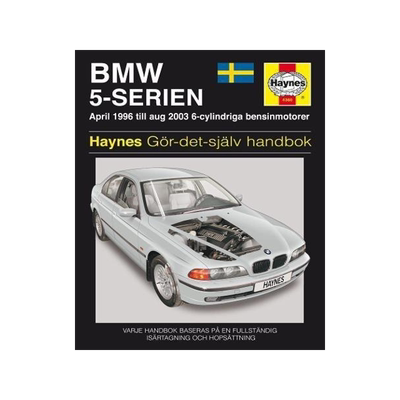 [预订]BMW 5-Serien (1996 - 2003) Haynes Repair Manual (svenske utgava) 9781785213267