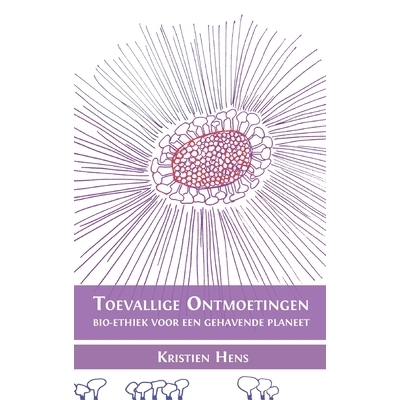 预订 Toevallige ontmoetingen: Bio-ethiek voor een gehavende planeet: 9781805110293