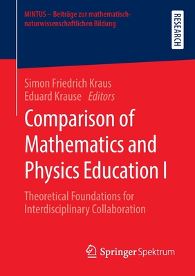 【预订】Comparison of Mathematics and Physics Education I