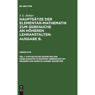 预订 Synthetische Geometrie der Kegelschnitte in engster Verbindung mit neuerer und darstellender Geometrie: 97831110789