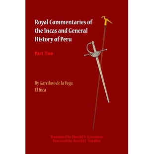 General Royal Incas 预订 History Two Part Commentaries 9781477300008 the Peru and