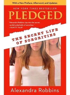 预订 Pledged: The Secret Life of Sororities: 9780786888597