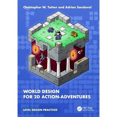 预订 World Design for 2D Action-Adventures 2D 动作冒险游戏的世界设计: 9781032579986