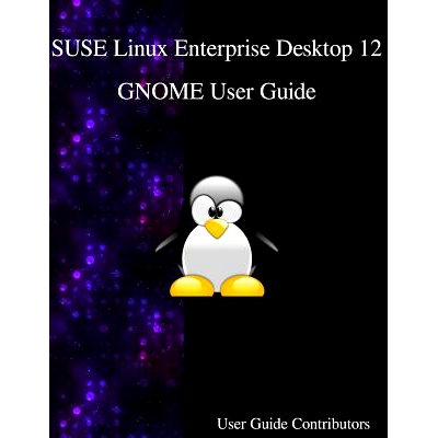 预订 Suse Linux Enterprise Desk* 12 - Gnome User Guide: 9789888406579